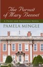 The Pursuit of Mary Bennet A Price and Prejudice Novel