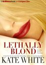 Lethally Blond