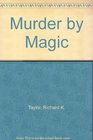 Murder by Magic