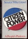 Citizen Power A People's Platform
