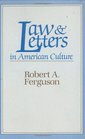 Law and Letters in American Culture