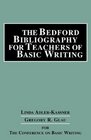 The Bedford Bibliography for Teachers of Basic Writing