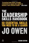 The Leadership Skills Handbook 50 Essential Skills You Need to Be A Leader