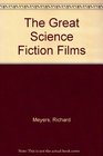 Great Science Fiction Films the