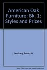 American Oak Furniture Styles and Prices/Book I