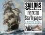 Sailors Whalers Fantastic Sea Voyages  An Activity Guide to North American Sailing Life