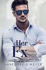 Her Ex: A Sweet Brothers Romance (The Braxton Brothers)