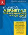 Murach's ASPNET 45 Web Programming with C 2012