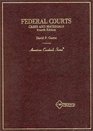 Federal Courts Cases and Materials American Casebook Series