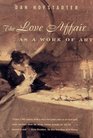 The Love Affair as a Work of Art