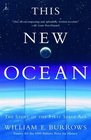 This New Ocean  The Story of the First Space Age