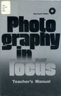 Photography in focus Teacher's manual