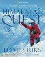 Himalayan Quest Ed Viesturs Summits All Fourteen 8000Meter Giants