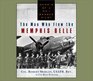 The Man Who Flew the Memphis Belle  Memoirs of a WWII Bomber Pilot CD