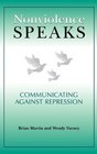 Nonviolence Speaks Communicating Against Repression