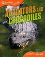 Animal Lives Alligators and Crocodiles