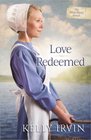Love Redeemed (New Hope Amish, Bk 2)