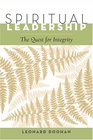 Spiritual Leadership The Quest for Integrity