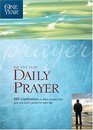 The One Year Book of Daily Prayer 365 Meditations on Bible Paryers That Give You God's Peace for Each Day