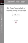 The Ages of Man A Study in Medieval Writing and Thought