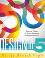 Design in Five Essential Phases to Create Engaging Assessment Practice
