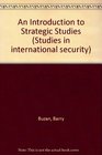 An Introduction to Strategic Studies