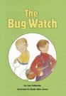 The bug watch