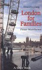 Discovering London for Families