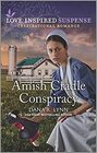 Amish Cradle Conspiracy (Amish Country Justice, Bk 13) (Love Inspired Suspense, No 965)