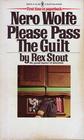 Please Pass the Guilt (Nero Wolfe, Bk 45)