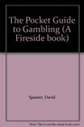 The Pocket Guide to Gambling
