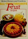 AllTime Favorite Fruit Recipes