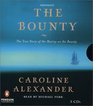 The Bounty - The True Story of the Mutiny on the Bounty