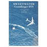 Sweetwater Gunslinger 201 A Saga of Carrier Pilots Who Live by Chance Love by Choice