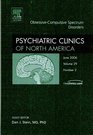 ObsessiveCompulsive Spectrum Disorders An Issue of Psychiatric Clinics