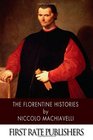 The Florentine Histories
