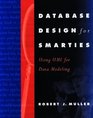 Database Design for Smarties  Using UML for Data Modeling