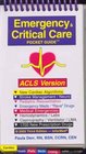 Emergency  Critical Care Pocket Guide Acls Version