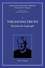 The Saving Truth Doctrine for Laypeople