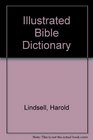 Illustrated Bible Dictionary