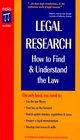 Legal Research  How to Find  Understand the Law 7th Ed