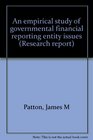 An empirical study of governmental financial reporting entity issues