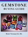 Gemstone Buying Guide A Guide to Buying