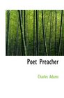 Poet Preacher