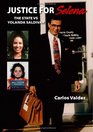 Justice for Selena: The State vs. Yolanda Saldivar