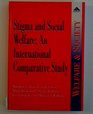 Stigma and Social Welfare An International Comparative Study