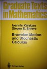 Brownian Motion and Stochastic Calculus