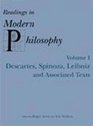 READINGS IN MODERN PHILOSOPHY VOL 1 Descartes Spinoza Leibniz and Associated Texts