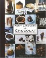 PETIT LAROUSSE DU CHOCOLAT