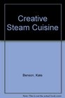 Creative Steam Cuisine